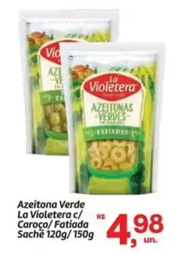 Fort Atacadista Azeitona Verde La Violetera c/ Caroço/Fatiada Sachê oferta
