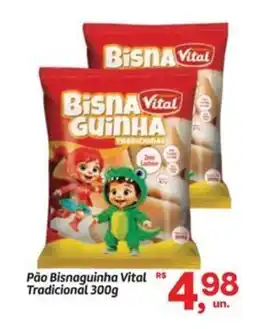 Fort Atacadista Pão Bisnaguinha Vital Tradicional oferta