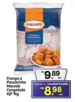 Fort Atacadista Frango a Passarinho Macedo Congelado IQF oferta