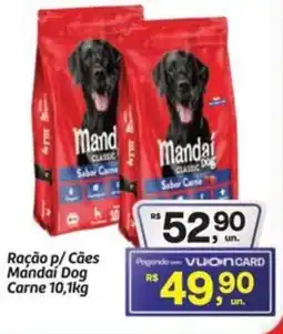 Fort Atacadista Ração p/ Cães Mandai Dog Carne oferta
