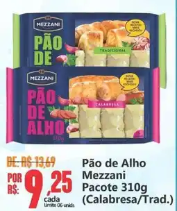 Big Supermercados Pão de Alho Mezzani Pacote oferta