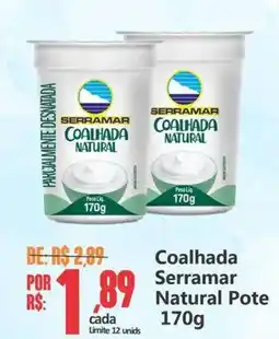 Big Supermercados Coalhada Serramar Natural Pote oferta