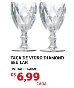 Assaí Atacadista Taça de vidro diamond seu lar oferta