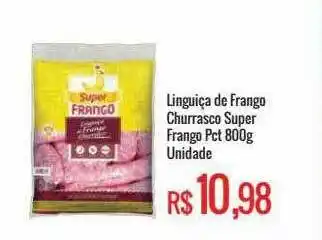 Mart Minas Linguiça De Frango Churrasco Super Frango oferta