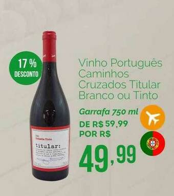 Oba Hortifruti Vinho Português Caminhos Cruzados Titular Branco Ou Tinto 17% Desconto oferta