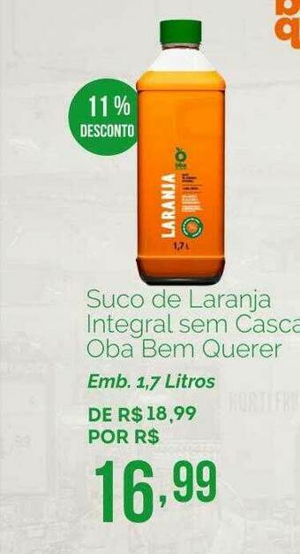 Suco De Laranja Integral Sem Casca Oba Bem Querer 11% Desconto