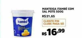 Pinheiro Supermercado Manteiga Itambé Com Sal oferta