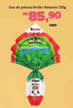 Paulistão Supermercados Ovo de páscoa Kinder Natoons oferta