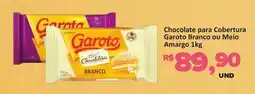 Paulistão Supermercados Chocolate para Cobertura Garoto Branco ou Meio Amargo oferta