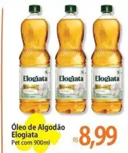 Atacadão Óleo de Algodão Elogiata oferta