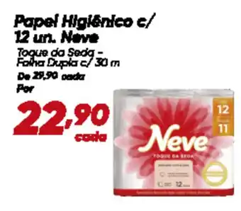 Dia Papel Higiênico c/ 12 un. Neve oferta