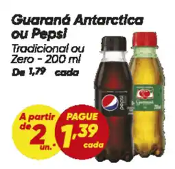 Dia Guaraná Antarctica ou Pepsi oferta