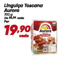 Dia Linguiça Toscana Aurora oferta