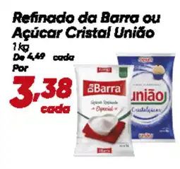 Dia Refinado da Barra ou Açúcar Cristal União oferta