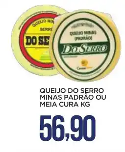 Apoio Mineiro Queijo do serro minas padrão ou meia cura oferta