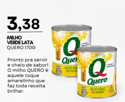 Mercadão Atacadista Milho verde lata quero oferta