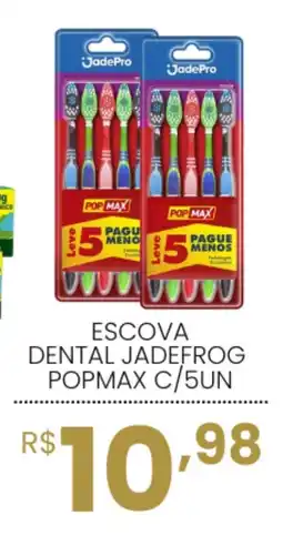 Mercadão Atacadista Escova dental jadefrog popmax oferta