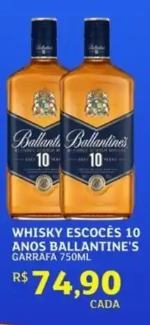 Assaí Atacadista Whisky escocês 10 anos ballantine's garrafa oferta