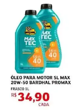 Assaí Atacadista Óleo para motor sl max 20w-50 bardhal promax frasco oferta
