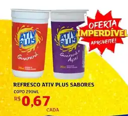Assaí Atacadista Refresco ativ plus sabores oferta