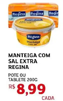 Assaí Atacadista Manteiga com sal extra regina oferta