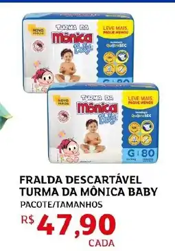 Assaí Atacadista Fralda descartável turma da mônica baby oferta