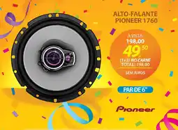 Lojas Cem Alto-falante pioneer 1760 oferta