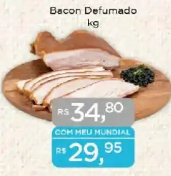 Supermercados Mundial Bacon Defumado oferta