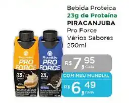 Supermercados Mundial Bebida Proteica 23g de Proteína PIRACANJUBA Pro Force Vários Sabores oferta