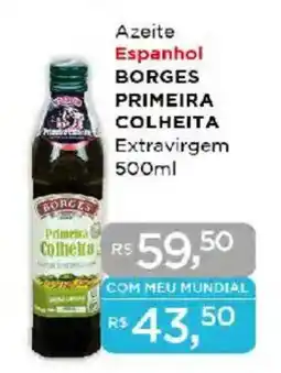 Supermercados Mundial Azeite Espanhol BORGES PRIMEIRA COLHEITA Extravirgem oferta