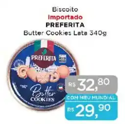 Supermercados Mundial Biscoito Importado PREFERITA Butter Cookies Lata oferta