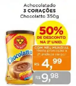 Supermercados Mundial Achocolatado 3 CORAÇÕES Chocolatto oferta