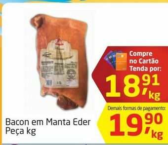 Tenda Atacado Bacon em manta eder kg oferta