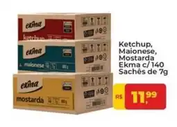 Tonin Superatacado Ketchup, Maionese, Mostarda Ekma oferta