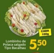Lombinho de Polaca salgado Tipo Bacalhau