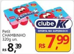 Supermercados Koch Petit CHAMBINHO oferta