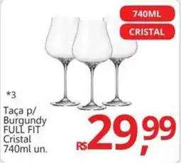 Supermercados Koch Taça p/ Burgundy FULL FIT Cristal oferta