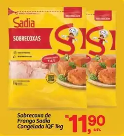 Fort Atacadista Sobrecoxa de Frango Sadia Congelado IQF oferta
