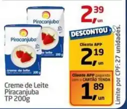 Tenda Atacado Creme de Leite Piracanjuba TP oferta