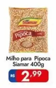 Supermercados Rondon Milho para Pipoca Siamar oferta
