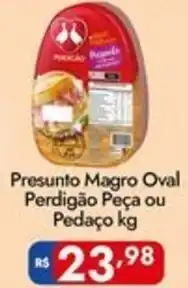 Supermercados Rondon Presunto Magro Oval Perdigão Peça ou Pedaço oferta