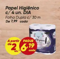 Dia Papel Higiênico c/ 4 un. DIA Folha Dupla c/ 30 m oferta