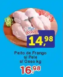 Rossi Supermercado Peito de Frango s/ Pele s/ Osso oferta