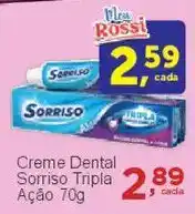 Rossi Supermercado Creme Dental Sorriso Tripla Ação oferta