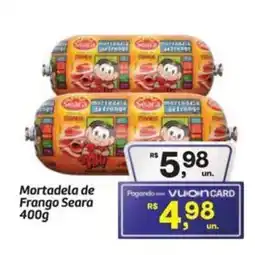 Fort Atacadista Mortadela de Frango Seara oferta