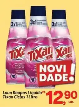 Fort Atacadista Lava Roupas Líquidos Tixan Ciclos oferta