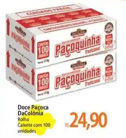 Atacadão Doce Paçoca DaColônia Rolha oferta