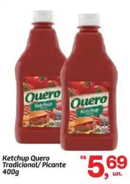 Fort Atacadista Ketchup Quero Tradicional/Picante oferta