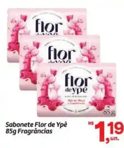 Fort Atacadista Sabonete Flor de Ypê Fragrâncias oferta