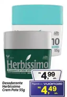 Fort Atacadista Desodorante Herbíssimo Crem Pote oferta